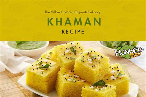 Khaman Recipe | Soft and Spongy Khaman Recipe | Khaman Dhokla