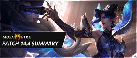 League of Legends Patch 14.4 Summary