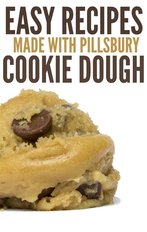 Recipes Made With Pillsbury Cookie Dough | Deporecipe.co