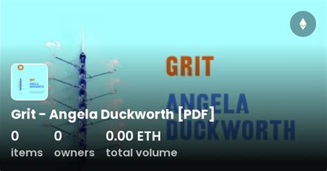 Grit - Angela Duckworth [PDF] - Collection | OpenSea