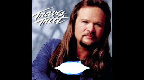 Travis Tritt ~ It's a Great Day to be Alive (432Hz) - YouTube