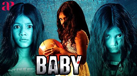 BABY Tamil Horror Full Movie | Manoj | Baby Sathanya | Super Hit Tamil Movies | AP International ...