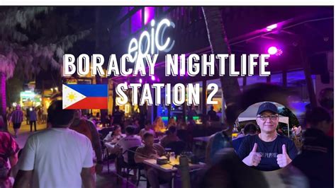 Boracay's Nightlife at Station 2 | Night Walk Tour | Malay, Aklan Philippines. 🇵🇭 - YouTube