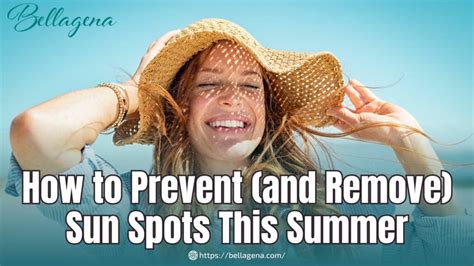 How to Prevent (and Remove) Sun Spots This Summer | Bellagena Med Spa