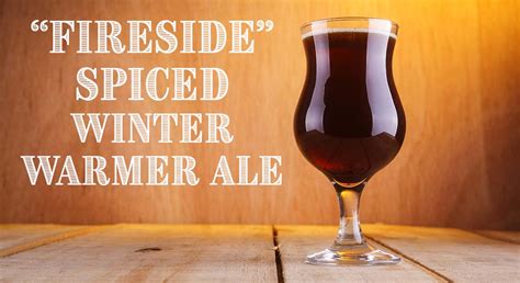 Fireside Spiced Winter Warmer Beer Recipe | The Beverage People