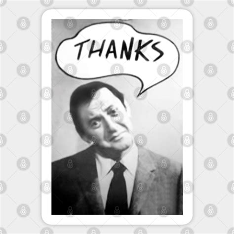 Felix Unger "Thanks" - The Odd Couple - Sticker | TeePublic