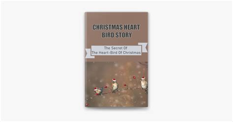 ‎Christmas Heart Bird Story: The Secret Of The Heart-Bird Of Christmas on Apple Books