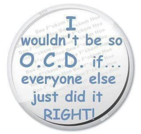 Funny Quotes Ocd. QuotesGram