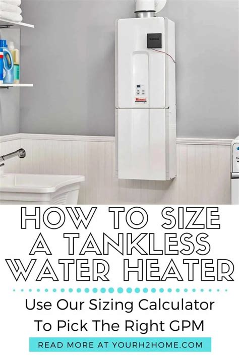 How To Size A Tankless Water Heater: Use Our Calculator & Simple Guide