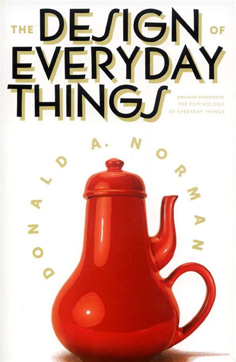 Design of everyday things by Donald Norman | Design, Norman, Book design