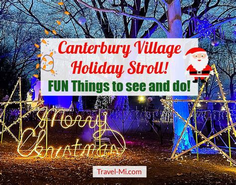 2024 Canterbury Village Christmas Holiday Stroll + Santa Metro Detroit