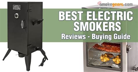 Best Electric Smokers Reviews 2019 – Better for Smart Grilling