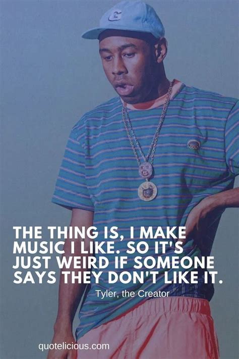 21+ Inspirational Tyler, the Creator Quotes and Sayings on Music, Success | Chance the rapper ...