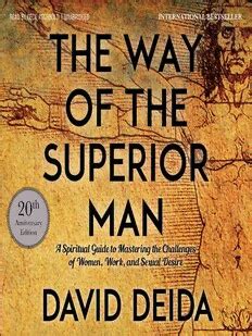 Download The Way of the Superior Man PDF by David Deida