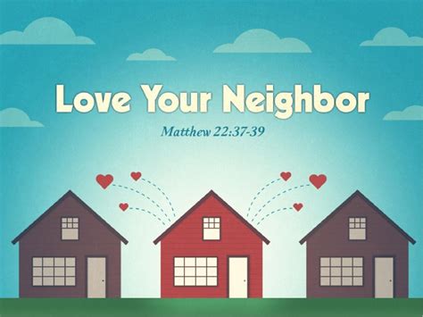 Love Your Neighbor Church Sermon PowerPoint