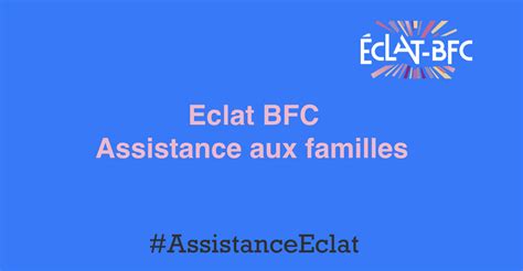 Eclat BFC – Assistance aux familles – Collège Vauban