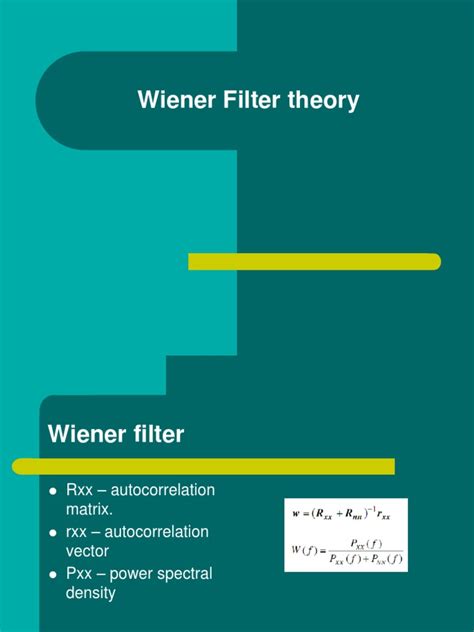 Wiener | Filter (Signal Processing) | Algorithms