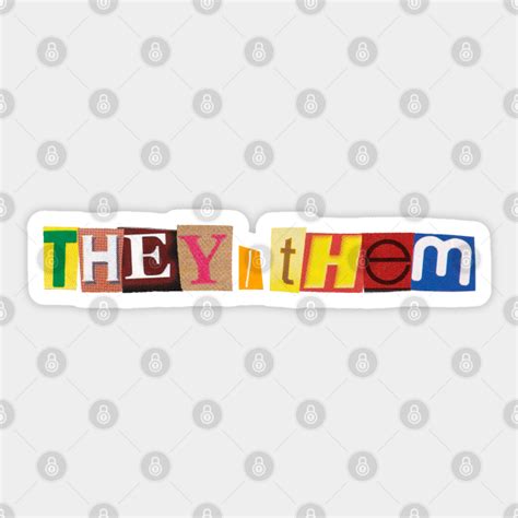 they/them - They Them - Sticker | TeePublic