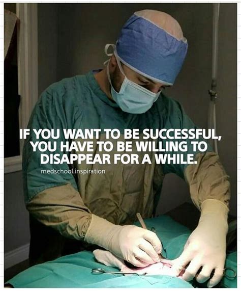 surgeon quotes | Goals quotes motivational, Inspirational quotes for students, Motivational ...