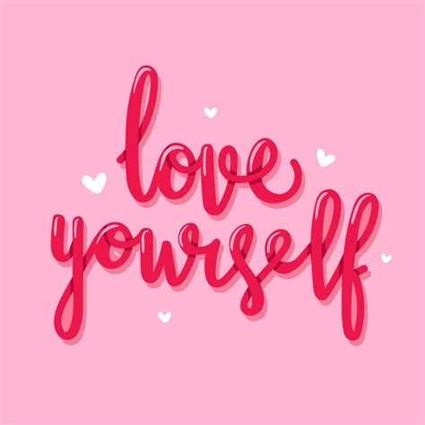 Love Yourself Typography | Pink quotes, Pink wallpaper, Pink