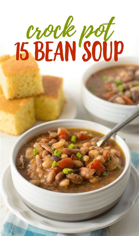 Crock Pot 15 Bean Soup Recipe - Ham and Beans Soup