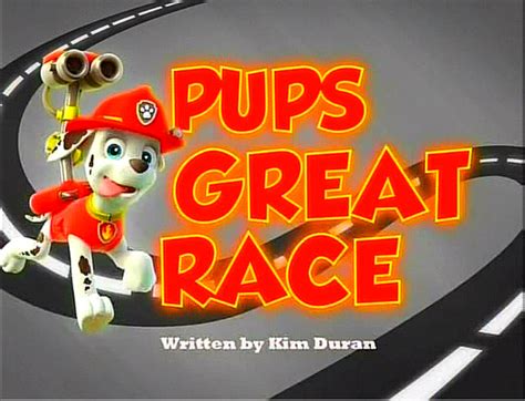 Image - Pups Great Race.png | PAW Patrol Wiki | FANDOM powered by Wikia