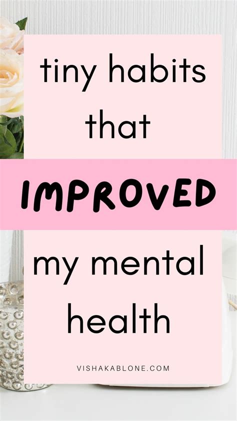 Tiny Habits that improved my mental health naturally | Positive mental ...