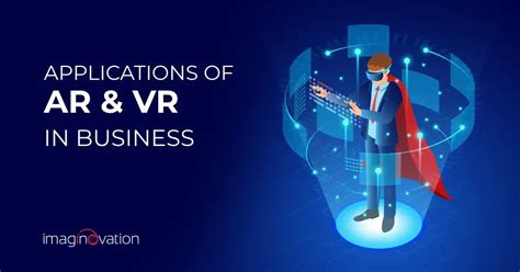 Applications of AR and VR [Explained with Examples]