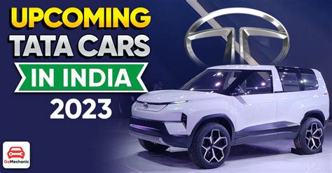 7 Upcoming Tata Cars in India | 2023 Edition