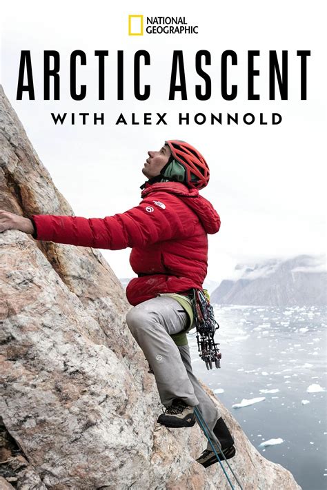 Arctic Ascent with Alex Honnold | TVmaze