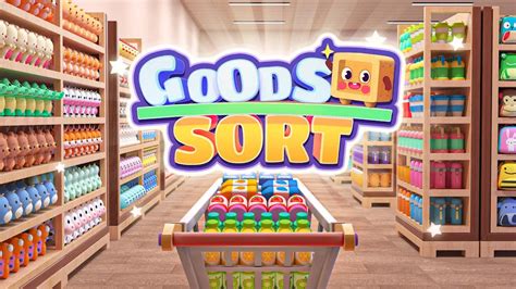 Goods Sort - Sorting Games MOD APK v3.400 (Unlimited Money) - APKLoLi