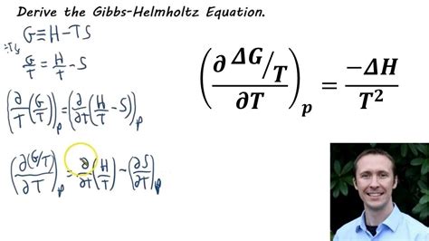 Gibbs-Helmholtz Equation || Amazing FULL Derivation - Totally from Scratch! - YouTube