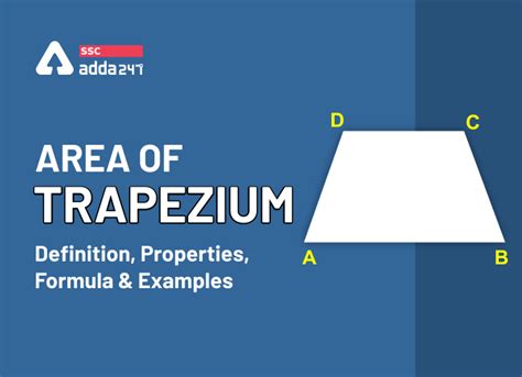 Area Of Trapezium: Definition, Properties, Formula And Examples