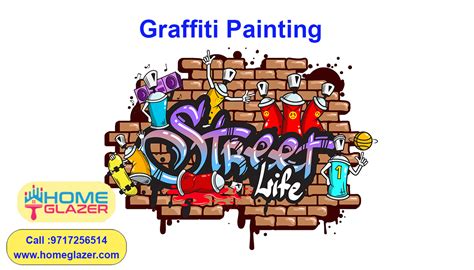 What is Graffiti Painting? 7 Features & Benefits of Graffiti Painting ...