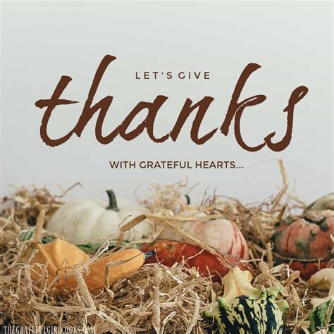 Thanksgiving Blessings (giving thanks!) / The Gateful Girl Cooks!