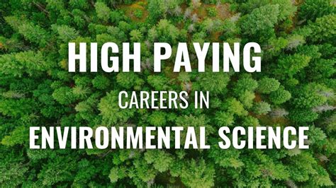 Top 8 Highest Paying Jobs in Environmental Science // Environmental ...