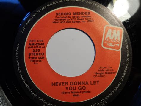 Sérgio Mendes ‎– Never Gonna Let You Go Label: A&M Records ‎– AM-2540 ...