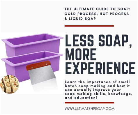 LESS Soap, MORE Experience- The Importance of Small Batch Soap Making & How it Improves Your Skills