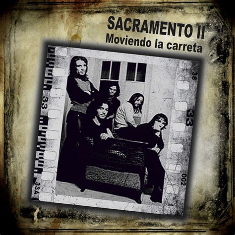 Sacramento II - Moviendo La Carreta - Reviews - Album of The Year