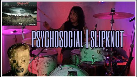 SLIPKNOT - PSYCHOSOCIAL | DRUM COVER - YouTube