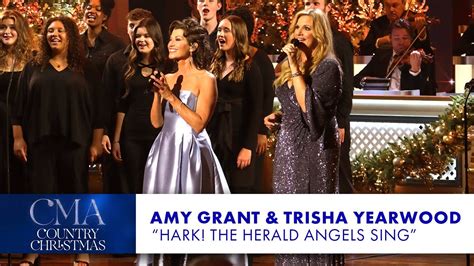 Amy Grant and Trisha Yearwood – “Hark The Herald Angels Sing” | CMA ...