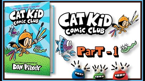 Cat Kid Comic Club - Dav Pilkey : New book of Cat Kid series before Dog ...