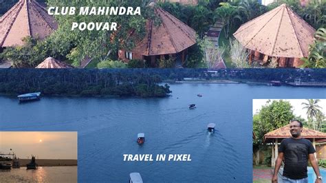 Club Mahindra Resort Poovar II poovar beach II Day 1 - YouTube