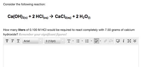 Solved Consider the following reaction: Ca(OH)2(s) + 2 | Chegg.com