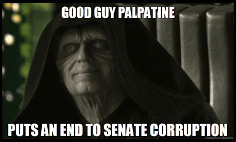 20 Emperor Palpatine Memes That'll Make the Fans Laugh - SayingImages.com