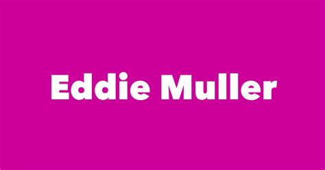 Eddie Muller - Spouse, Children, Birthday & More