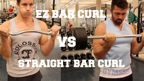 EZ Bar Curl vs Straight Bar Curl: Which One Should I Do? - YouTube