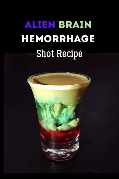 Alien Brain Hemorrhage Shot Recipe – Good Thymes and Good Food