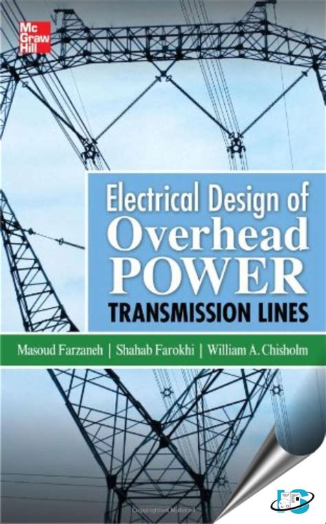 Electrical Design of Overhead Power Transmission Lines, Masoud Farzaneh ...