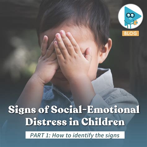 Signs of Social-Emotional Distress in Children (Part 1) - Everyday Speech